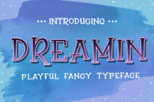 Dreamin: A Playful Display Font for Editorial Design