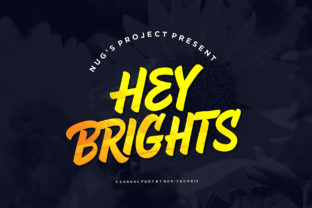 Hey Brights Font Review: A Casual Display Typeface