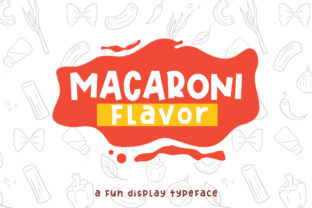 Macaroni Flavor: A Cheerful Display Font for Branding