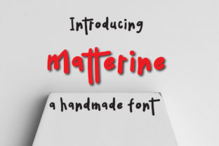 Matterine: A Playful Display Font for Crafters
