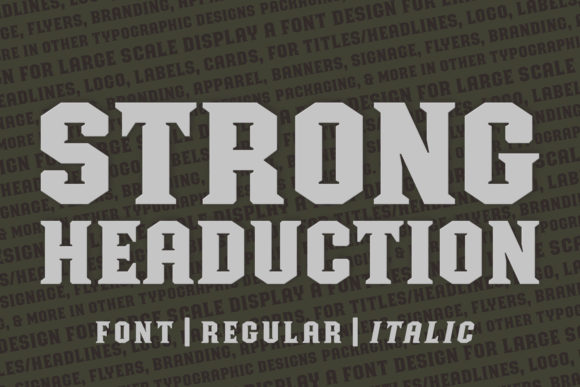 Strong Headucation: A Display Font with Vintage Charm