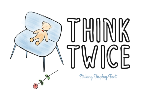 Think Twice Typeface: A Light Handwritten Display Font